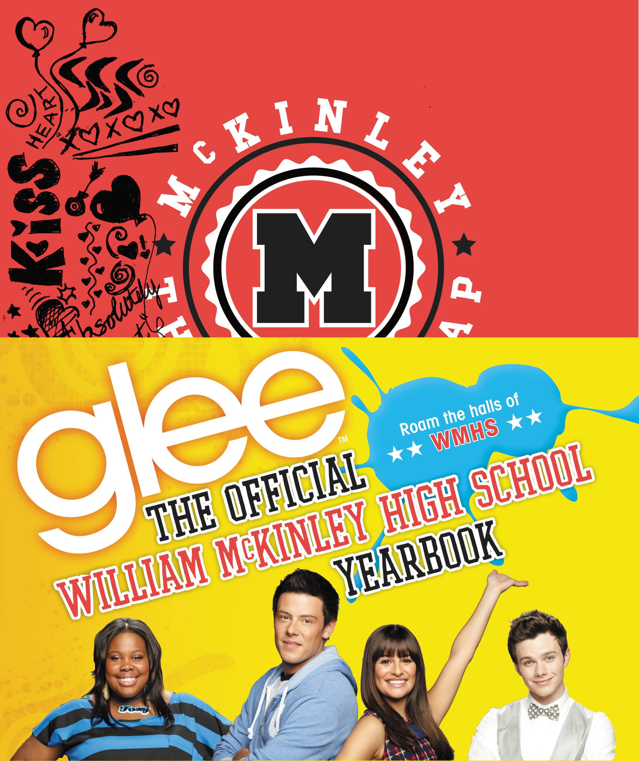 Glee: The Official William McKinley High School Yearbook (Hardcover)