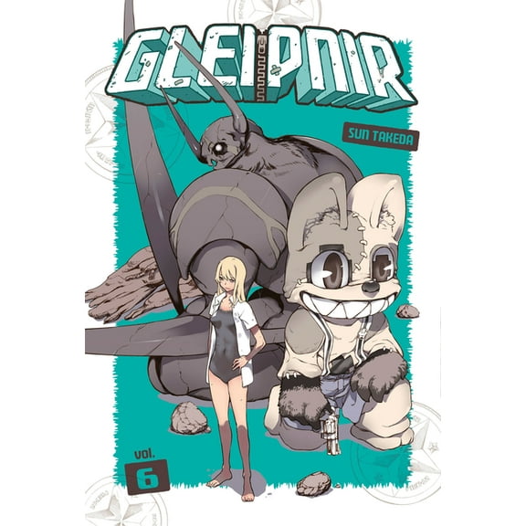 Gleipnir: Gleipnir 6 (Series #6) (Paperback)
