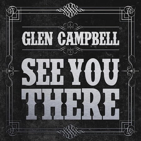 Glen Campbell - See You There - Music & Performance - CD
