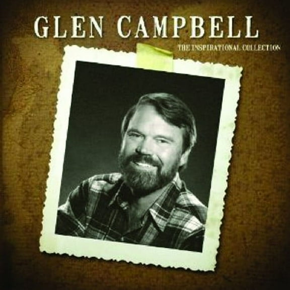Glen Campbell - The Inspirational Collection - Music & Performance - CD