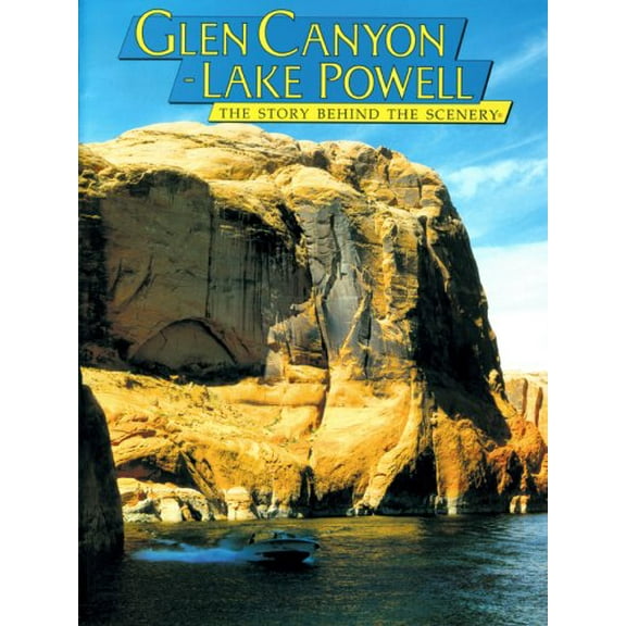 Pre-Owned Glen Canyon-Lake Powell (Paperback) 0916122859 9780916122850