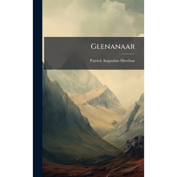 Glenanaar, (Hardcover)