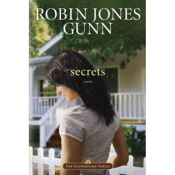 Glenbrooke: Secrets : Book 1 in the Glenbrooke Series (Series #1) (Paperback)