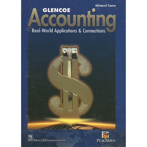 Pre-Owned Glencoe Accounting: Advanced Course, Student Edition (Hardcover) 0028150058 9780028150055