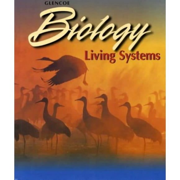 Pre-Owned Glencoe Biology: Living Systems (Hardcover) 0028263472 9780028263472