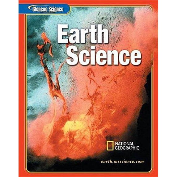 Glencoe Iscience: Earth Iscience, Student Edition, (Hardcover)