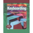 thumbnail image 1 of Pre-Owned Glencoe Keyboarding with Computer Applications: Lessons 1-150 (Hardcover) 0078602564 9780078602566, 1 of 1