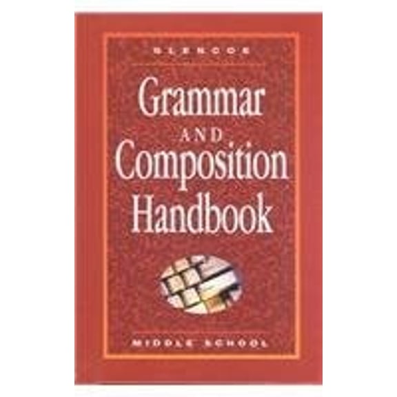 Pre-Owned Grammar and Compositon Handbook (Hardcover) 0028172981 9780028172989