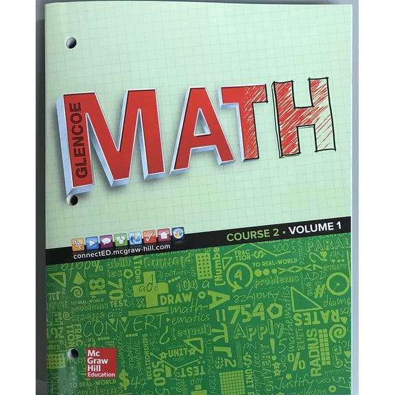 Glencoe Math 2016, Course 2 Student Edition, Volume 1