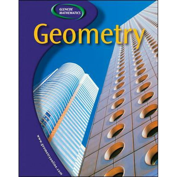 Pre-Owned Glencoe Geometry, Student Edition (Hardcover) 0078296374 9780078296376