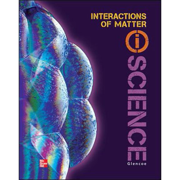 Pre-Owned Glencoe Physical Iscience Module N: Interactions of Matter, Grade 8, Student Edition (Hardcover) 007888022X 9780078880223