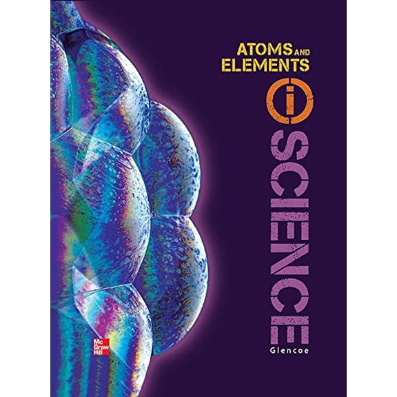 Pre-Owned Glencoe Physical Iscience, Module M: Atoms & Elements, Grade 8, Student Edition (Hardcover) 0078880211 9780078880216