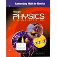 thumbnail image 1 of Pre-Owned Glencoe Physics: Principles and Problems - Connecting Math to Physics (Paperback) 0078658942 9780078658945, 1 of 1