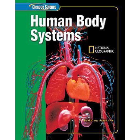 Pre-Owned Glencoe Science: Human Body Systems, Student Edition (Hardcover) 007861743X 9780078617430