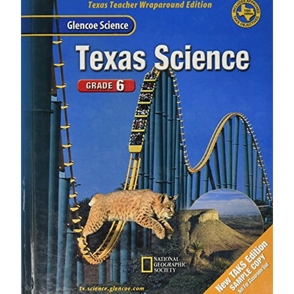 Pre-Owned Glencoe Science: TEXAS Science, Grade 6 (Texas Teacher Wraparound Edition) (Hardcover) 0078254590 9780078254598