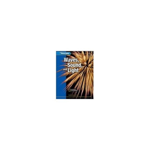 Pre-Owned Glencoe Science: Waves, Sound, and Light, Student Edition (Hardcover) 0078617766 9780078617768