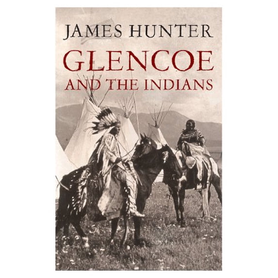 Pre-Owned Pre-Owned Glencoe and the Indians Paperback