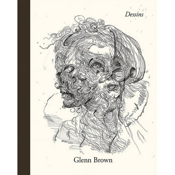 Glenn Brown: Dessins (Hardcover)