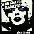thumbnail image 1 of Glenn Danzig - Who Killed Marilyn? - Music & Performance - Cassette, 1 of 2