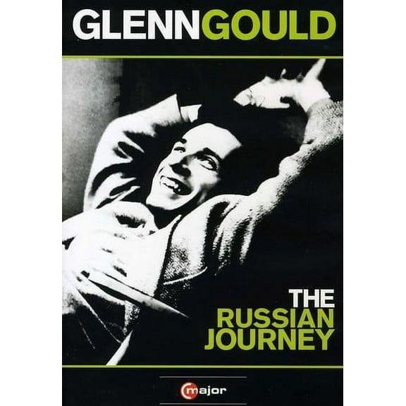Glenn Gould: The Russian Journey (DVD), C Major, Music & Performance