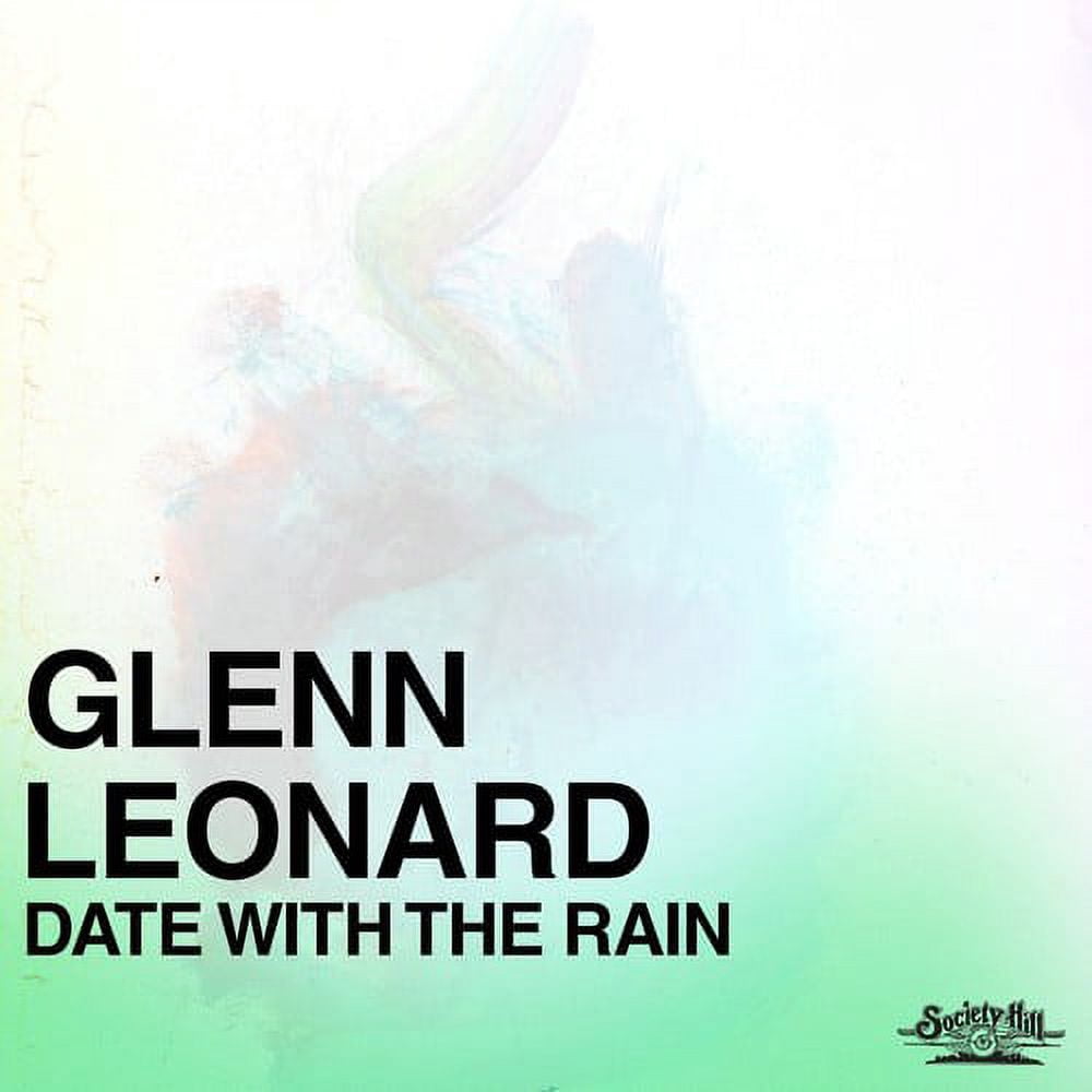 Glenn Leonard - Date With The Rain - Music & Performance - CD