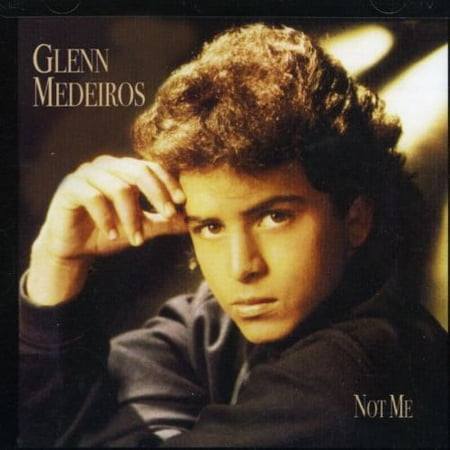 Glenn Medeiros - Not Me - Music & Performance - CD