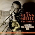thumbnail image 1 of Glenn Miller - Orchestra: Live at Glen Island Casino 1939 - Music & Performance - CD, 1 of 1