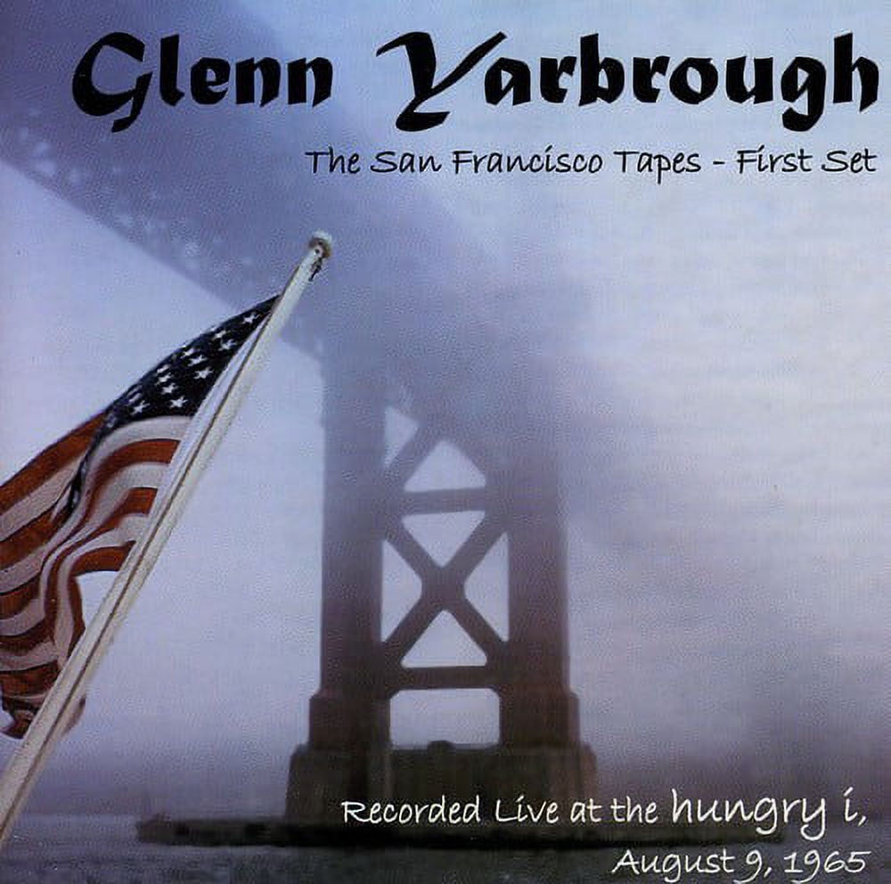 Glenn Yarbrough - San Francisco Tapes 1st Set - Music & Performance - CD
