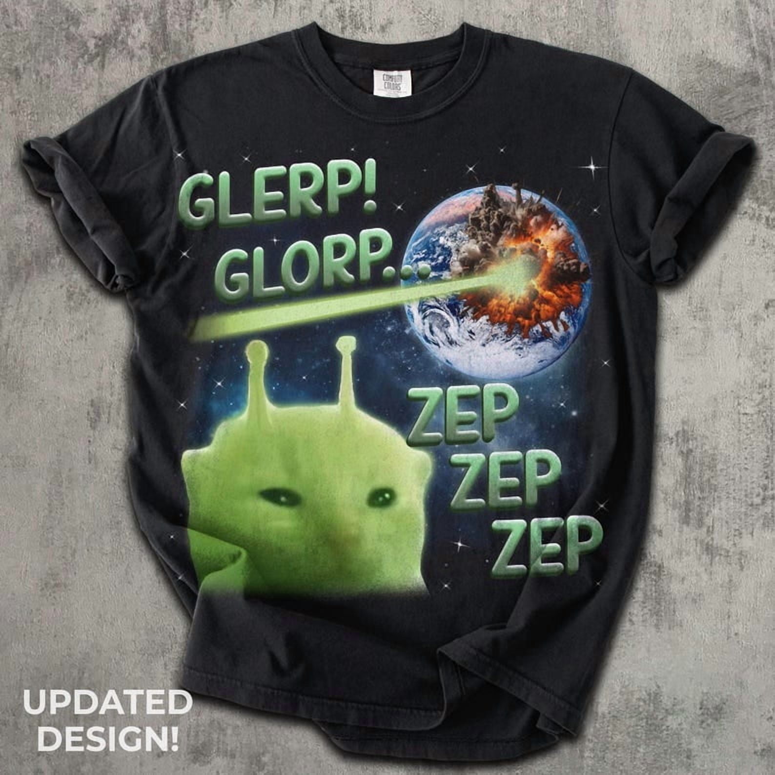 Glerp Glorp Alien Cat T-Shirt, Funny Weird Meme Graphic, Silly Cat ...