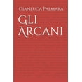 thumbnail image 1 of Gli Arcani (Paperback), 1 of 1