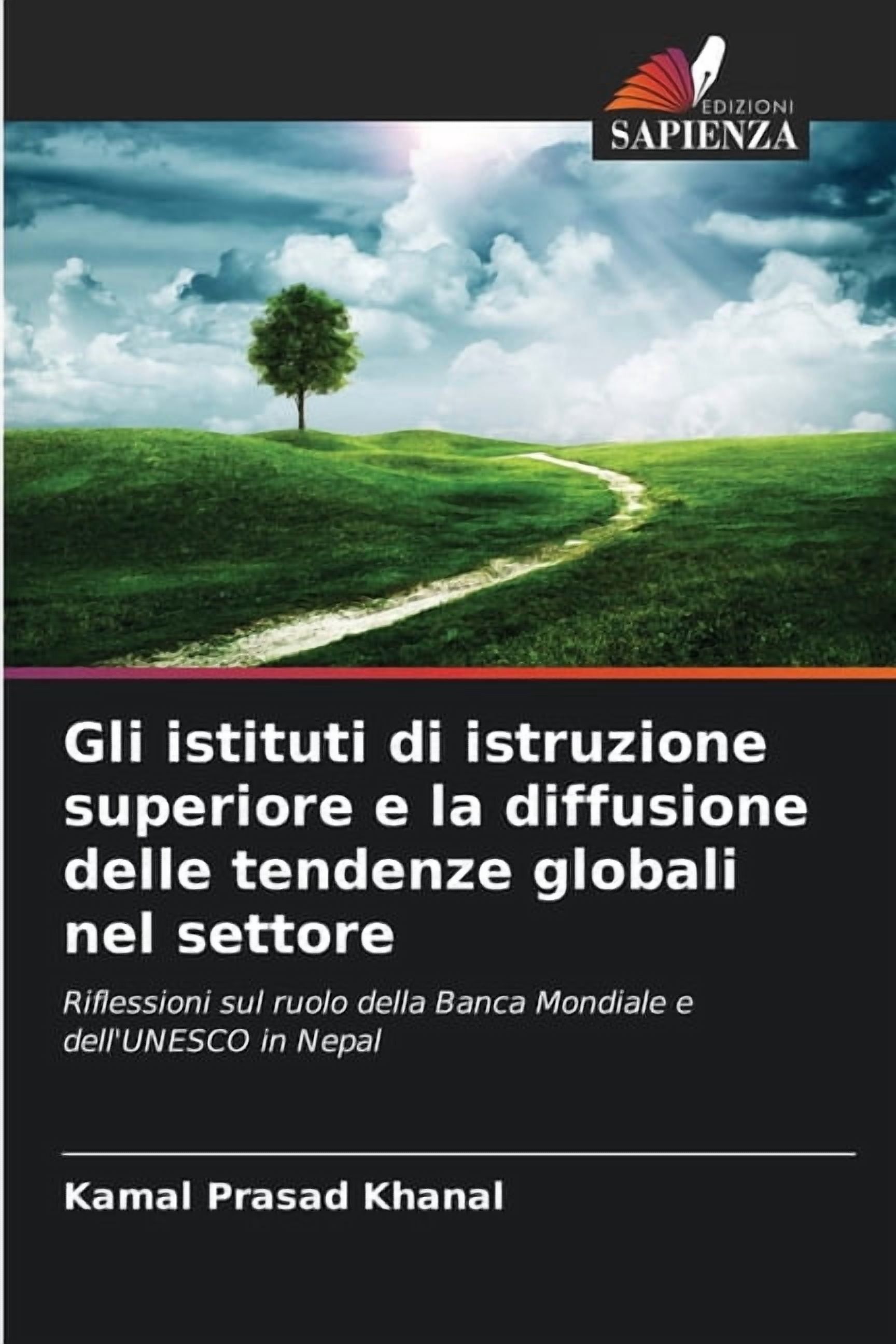 Gli istituti di istruzione superiore e la diffusione delle tendenze globali nel settore, (Paperback)