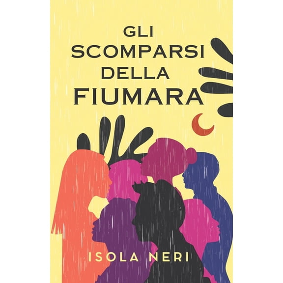 Le Indagini Di Maddalena Pulvirenti Gli scomparsi della Fiumara, Book 1, (Paperback)