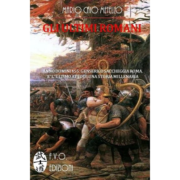Gli ultimi Romani (Paperback)
