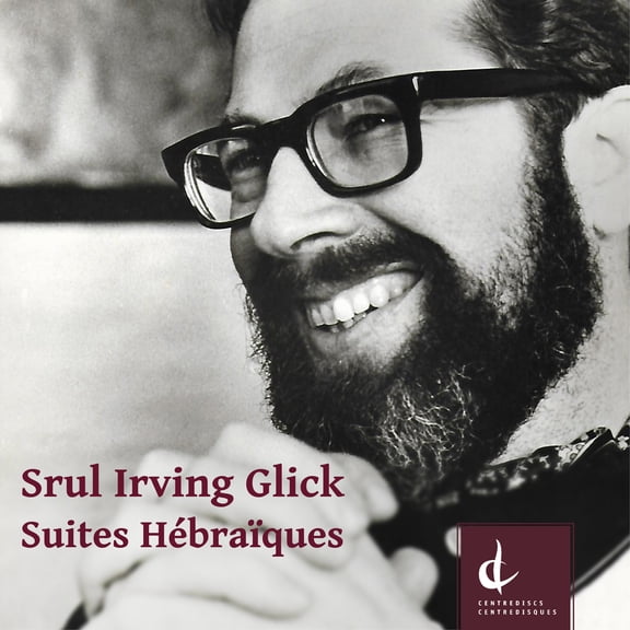 Glick / Campbell / Halladay - Suites Hebraiques - Music & Performance - CD