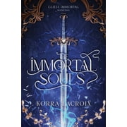 Gliese Immortal The Immortal Souls, Paperback