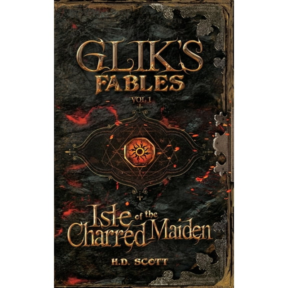 Glik's Fables Vol 1, Isle of the Charred Maiden, (Paperback)