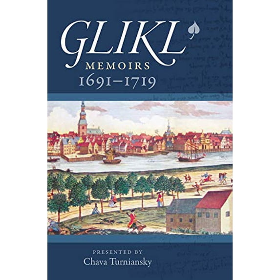 Pre-Owned Glikl: Memoirs 1691-1719 (Paperback) 1684580048 9781684580040