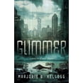 thumbnail image 1 of Pre-Owned Glimmer (Hardcover) 0756417503 9780756417505, 1 of 1