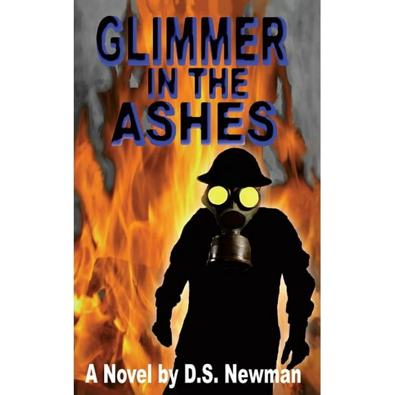 World of Gita Glimmer in the Ashes, Book 1, (Paperback)