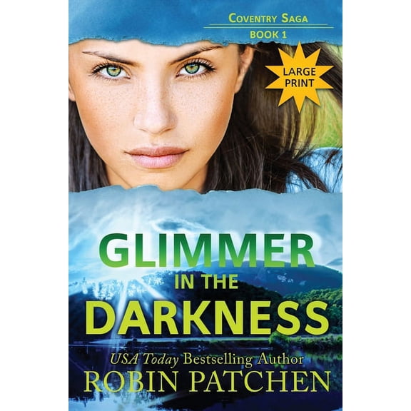 Coventry Saga (Large Print) Glimmer in the Darkness: Large Print Edition, Book 1, (Paperback)