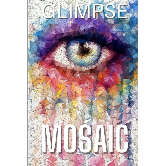Glimpse MOSAIC Vol. 10 (Paperback)