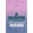 thumbnail image 1 of Pre-Owned Glimpse of Your Future: 001 (Personal Transition Series, Vol. 1) Paperback, 1 of 1