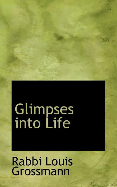 Glimpses Into Life (Paperback)