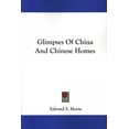 thumbnail image 1 of Glimpses of China and Chinese Homes, 1 of 1