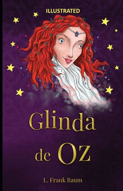 Glinda of Oz Illustrated (Paperback)