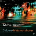 thumbnail image 1 of Glinka  Kontos  S. Travlos  D. Travlos - Colours-Metamorphoses - Music & Performance - CD, 1 of 1