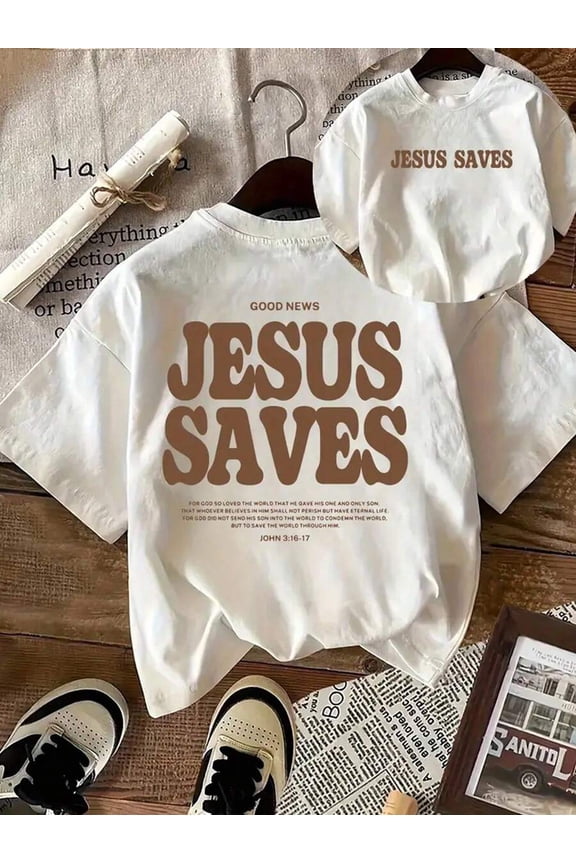 Glissea Jesus Saves Slogan Letter Graphic Women Round Neck T-Shirt