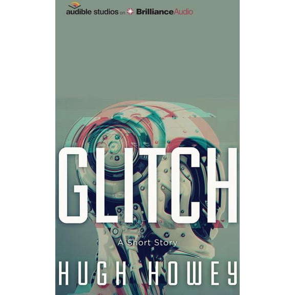 Glitch: A Short Story