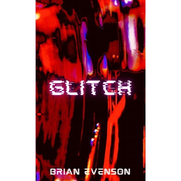 Glitch, (Paperback)