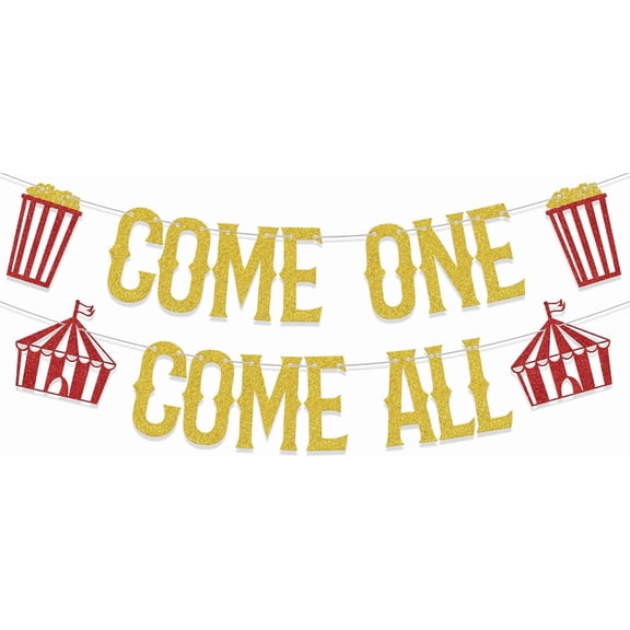 Glitter Come One Come All Banner Circus Themed 1st Birthday Party Decorations Baby Shower Carnival Themed First Birthday Party Photo Prop Sign Gold